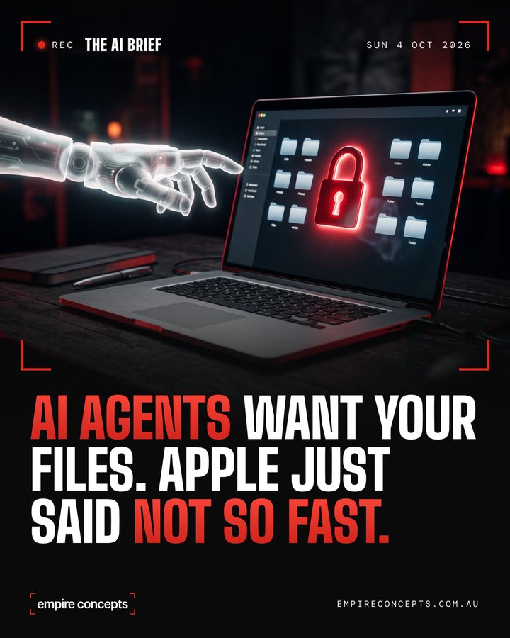 A sample edition of The AI Brief: AI agents want your files, Apple just said not so fast